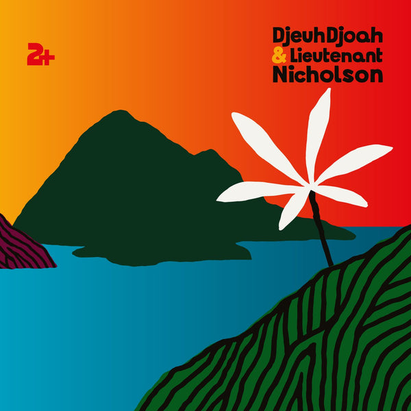 DjeuhDjoah & Lieutenant Nicholson - 2+ (VINYL LP)