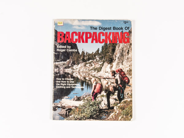 Roger Combs- The Digest Book of Backpacking